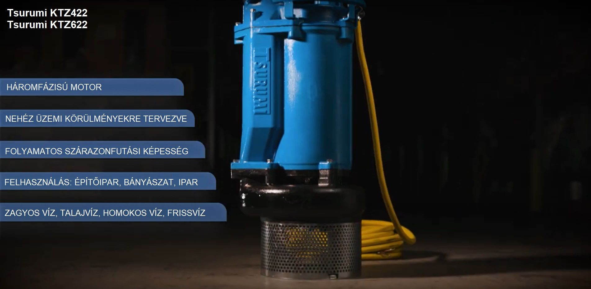 Zagyszivattyu Tsurumi Ktz622